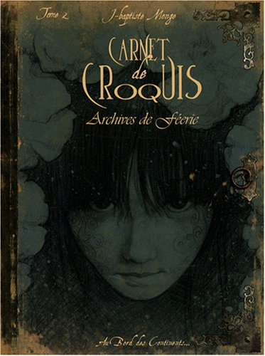 Télécharger carnet de croquis archives feerie T02 PDF