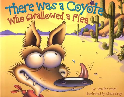 Image of There Was a Coyote Who Swallowed a Flea
