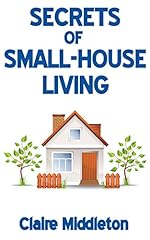 Secrets of Small-House Living