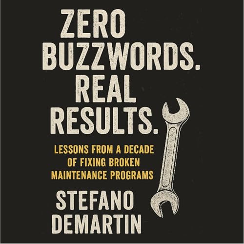 Zero Buzzwords. Real Results. Audiolivro Por Stefano Demartin capa