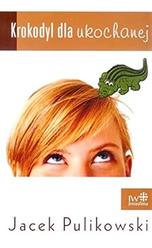 Paperback Krokodyl dla ukochanej (Polish Edition) Book