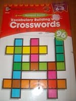 VOCABULARY BUILDING WITH CROSSWORDS, HOMEWORK BOOKLETS SERIES 0880127740 Book Cover