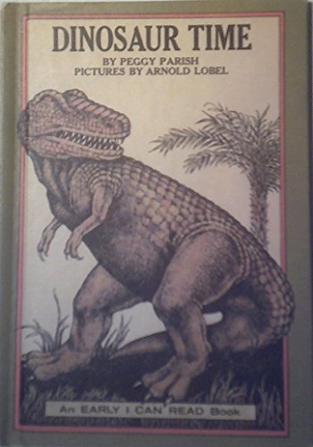 Weekly Reader Books presents Dinosaur time (An ... B00072F0O2 Book Cover