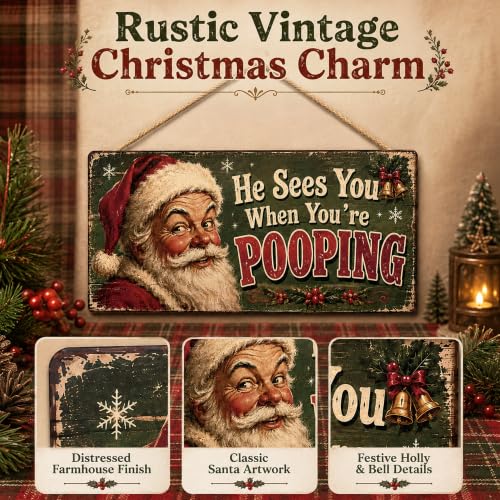 Image of Christmas Decorations - He Sees You When You're Pooping Funny Santa Sign