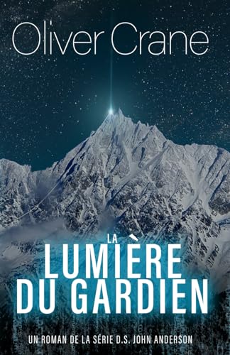 livre La Lumière du Gardien: Un roman de l’inspecteur principal John Anderson