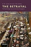 The Betrayal: The Nuremberg Trials and German Divergence