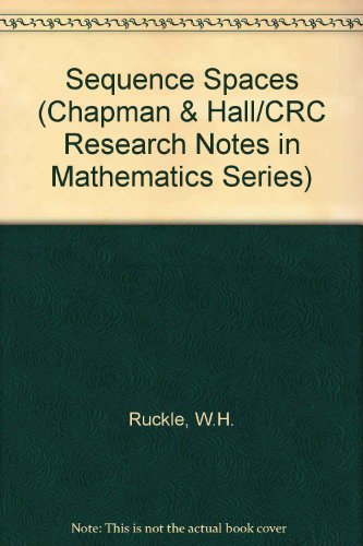 Buy Sequence Spaces (Chapman & Hall/CRC Research Notes in Mathematics Series) — BookShops.in