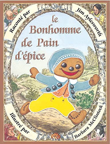 Le bonhomme de pain d'épice [French] 2878332164 Book Cover