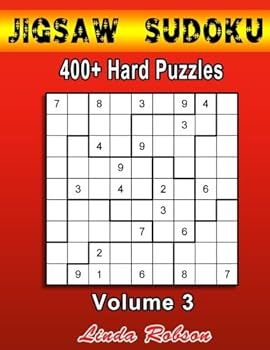 Paperback Jigsaw Sudoku 400+ Hard Puzzles Volume 3: Bored of regular Sudoku? Try your hand at Jigsaw Sudoku Book
