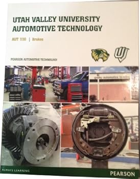 Textbook Binding Utah Valley University Automotive Technology: Brakes Book