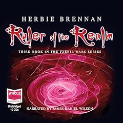 Ruler of the Realm Audiolibro Por Herbie Brennan arte de portada