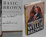 Basic Brown: My Life and Our Times