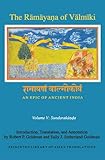 The R&Auml;m&Auml;ya&aacute;&sup1;a of V&Auml;lm&Auml;&laquo;ki: An Epic of Ancient India, Volume V: Sundarak&Auml;&aacute;&sup1;&aacute;&cedil;a (Princeton Library of Asian Translations, 147)