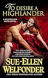 To Desire a Highlander (Scandalous Scots (2))