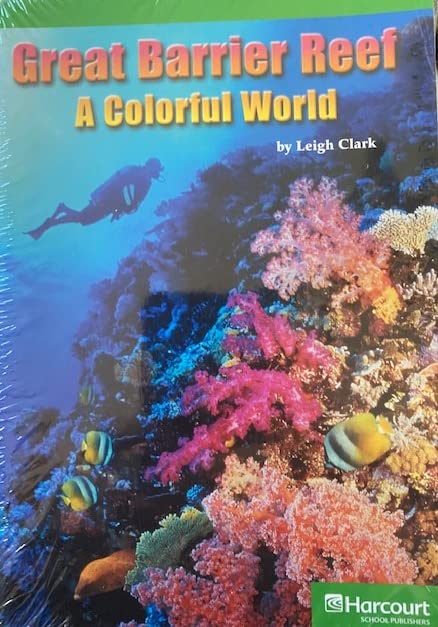 Storytown: Advanced Reader 5-Pack Grade 4 Great Barrier Reef: A Colorful World