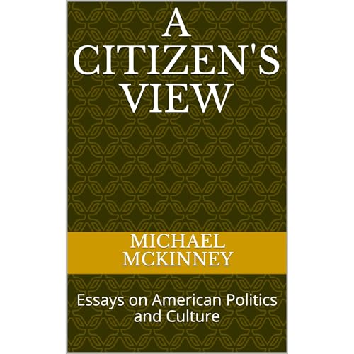 A Citizen's View by Michael Mckinney episode artwork