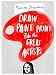 Draw Paint Print like the Great Artists