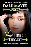 Vampire in Deceit (Family Blood Ties Book 4)