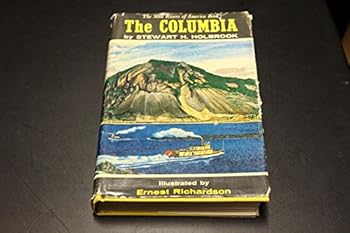 The COLUMBIA. Rivers of America Series #50.