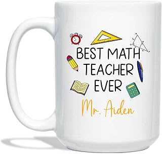 Best Math Teacher Ever Mug, Personalized Name Mathematics Teacher Cup, Teacher Gift for New Semester, Retirement Teacher Coffee Cup, Custom Elementary Teacher Mug, White Ceramic Cup 11oz, 15oz
