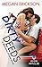Dirty Deeds: A Mechanics of Love Novel