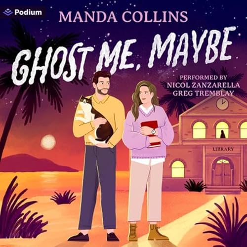 Ghost Me, Maybe Audiolibro Por Manda Collins arte de portada