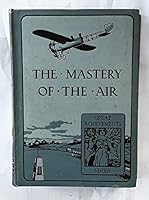 The mastery of the air B000883N4Y Book Cover