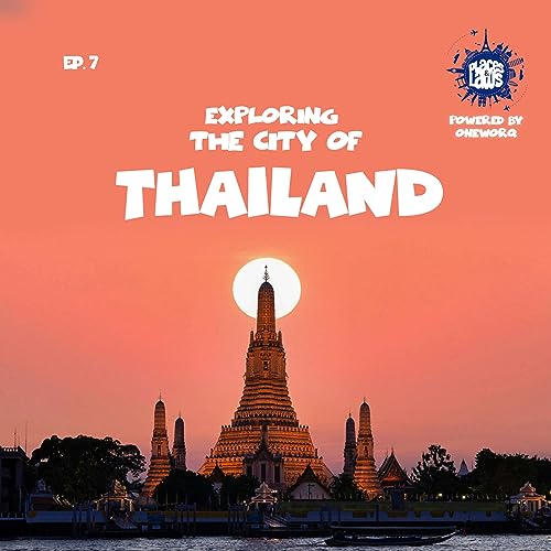 Thailand - Episode 7