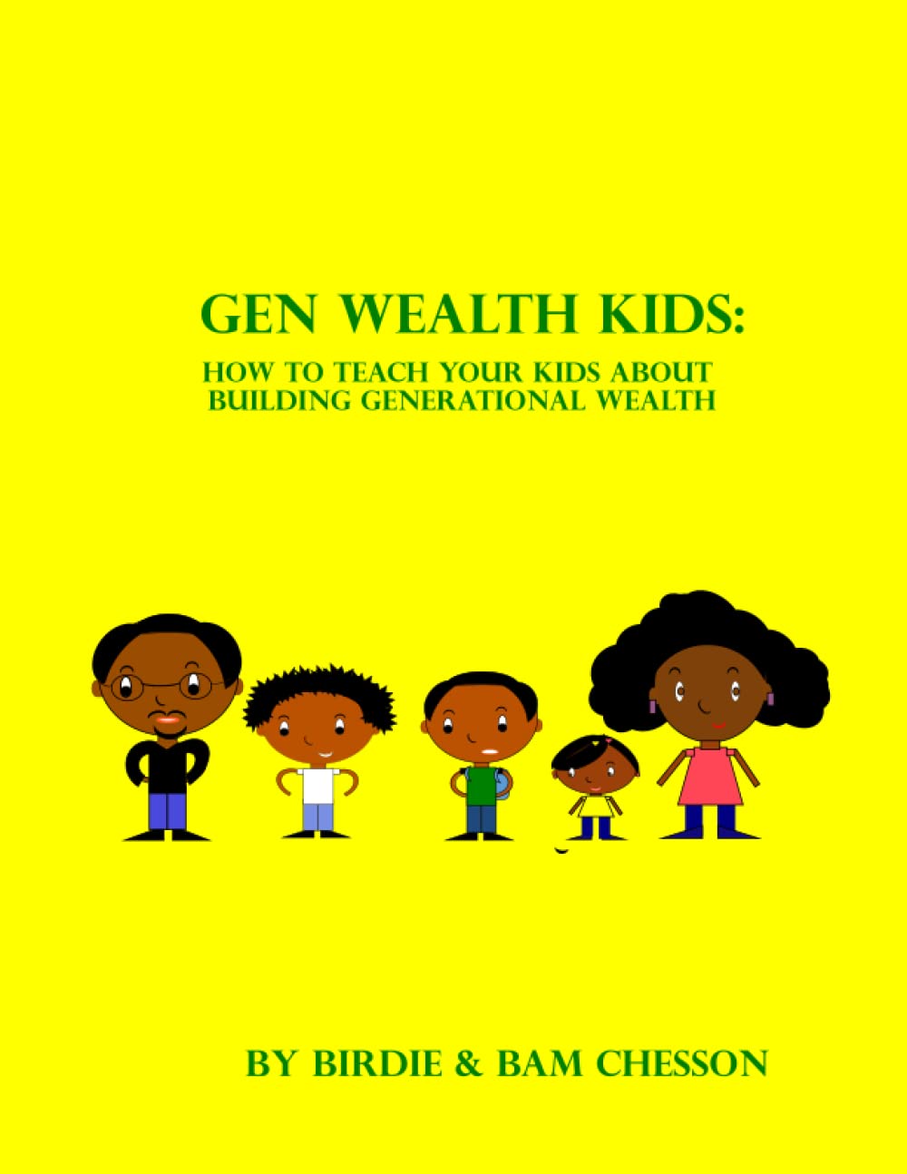 Generational Wealth For Kids: How to Teach Your Kids about Generational Wealth