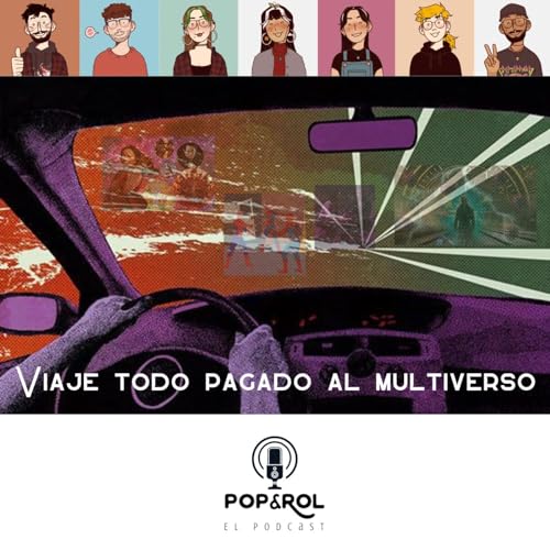 Viaje todo pagado al multiverso - T1E5