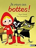  Je veux ces bottes ! Lune Bleue - Dès 6 ans