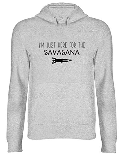 Shopagift I'M Just Here For The Savasana Yoga Hooded Top Unisex Hoodie Grey