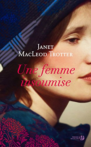 Une femme insoumise (French Edition)