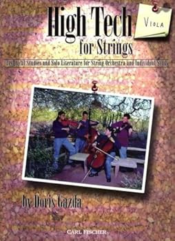 High Tech for Strings, Viola: Technical Studies and Solo Literature for String Orchestra and Individual Study