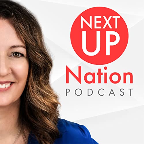 Page de couverture de Next Up Nation ‪- The Secrets to a Profitable and Popular Podcast