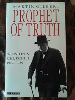 Paperback Prophet of Truth: Winston S. Churchill 1922-1939 (v. 5) Book