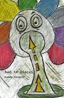 Bud in Pieces 0615515614 Book Cover