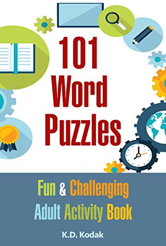 101 Word Puzzles: Fun & Challenging Adult Activity Book