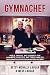 GYMNACHEF: B/W Edition-Meals, Snacks, and Desserts for Gymnasts, Athletes, and Their Families