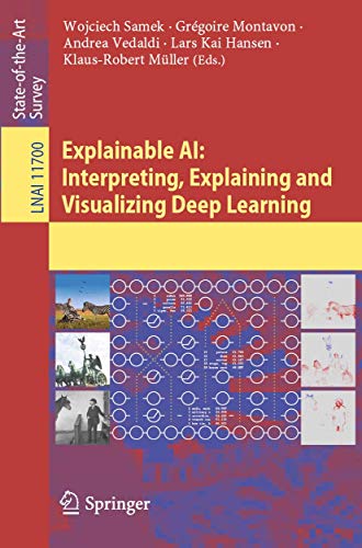 Télécharger Explainable AI: Interpreting, Explaining and Visualizing Deep Learning Gratuit