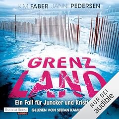 Page de couverture de Grenzland - Ein Fall f&uuml;r Juncker und Kristiansen