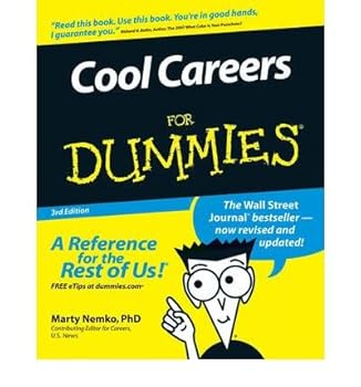 Paperback (Cool Careers For Dummies) By Marty Nemko (Author) Paperback on (Apr , 2007) Book