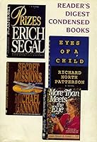 Reader's Digest Condensed Books Volume 3, Prizes, Secret Missions, Eyes of a Chi B002JHOFYE Book Cover