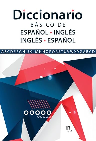 Diccionario Básico de Español-Inglés e Inglés-Español