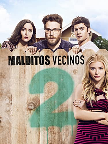 Malditos vecinos 2