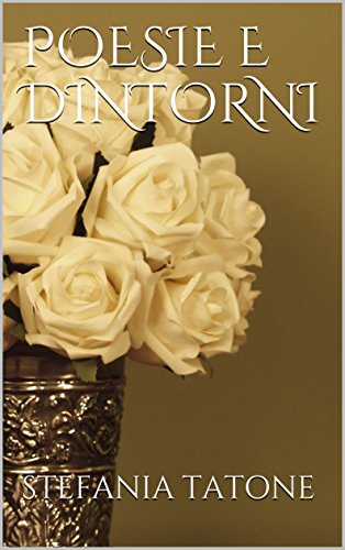 POESIE E DINTORNI POESIE E DINTORNI