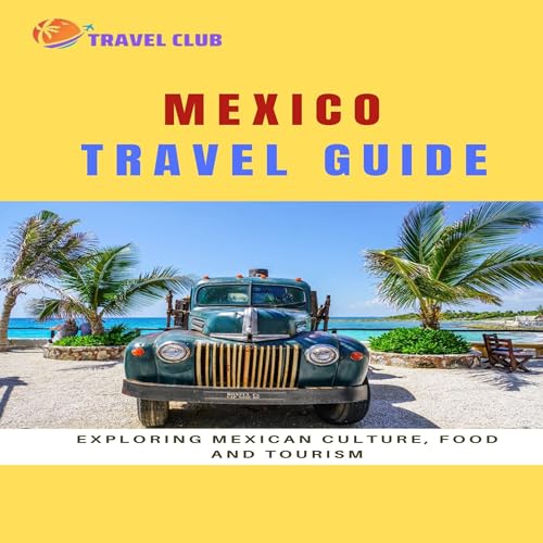 Mexico Travel Guide by Fezan Az episode artwork