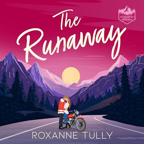 Enjoy The Runaway from Roxanne Tully