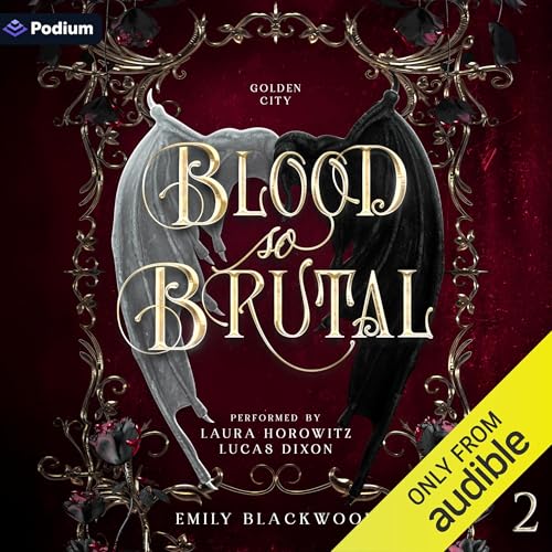 Audiobook: Blood So Brutal by Emily Blackwood episode artwork