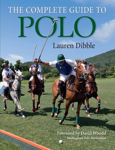 Crowood Press (UK) Complete Guide to Polo